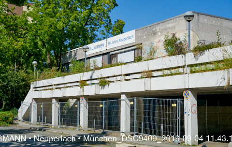 04.09.2019 - Neuperlach - das Quiddezentrum vor dem Abriss