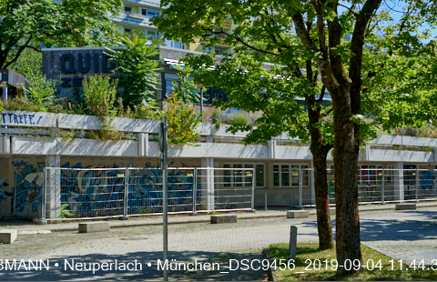 04.09.2019 - Neuperlach - das Quiddezentrum vor dem Abriss