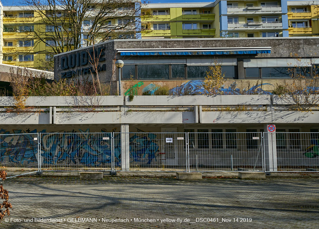 14.11.2019 - Das Quiddezentrum kurz vor dem Abriss in Neuperlach