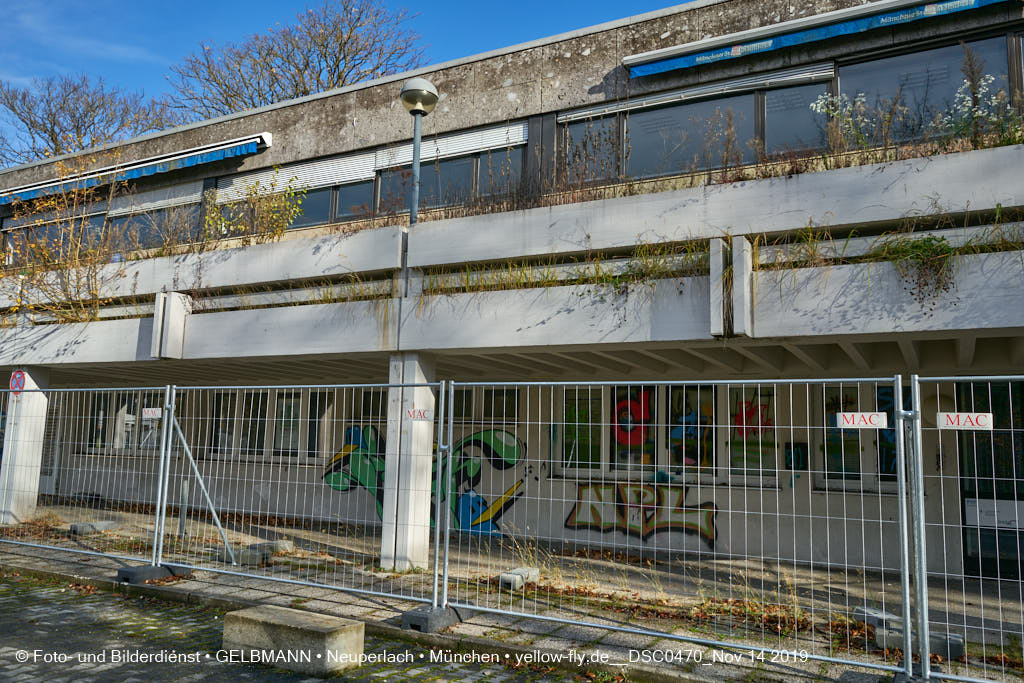 14.11.2019 - Das Quiddezentrum kurz vor dem Abriss in Neuperlach