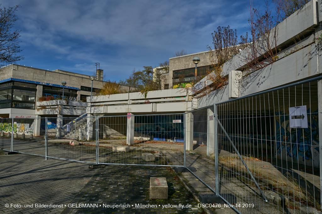 14.11.2019 - Das Quiddezentrum kurz vor dem Abriss in Neuperlach
